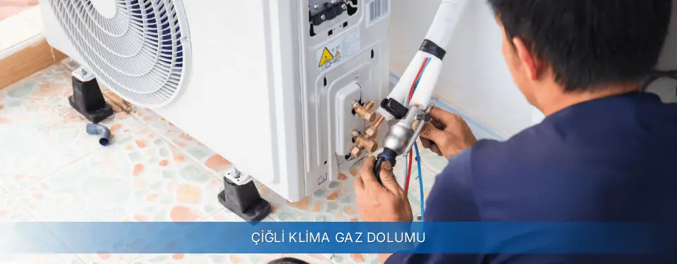 Çiğli İlçemi Sigma Klima Gaz Dolumu