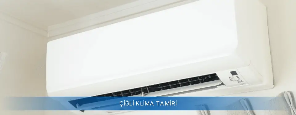 Çiğli İlçemi Sigma Klima Tamiri